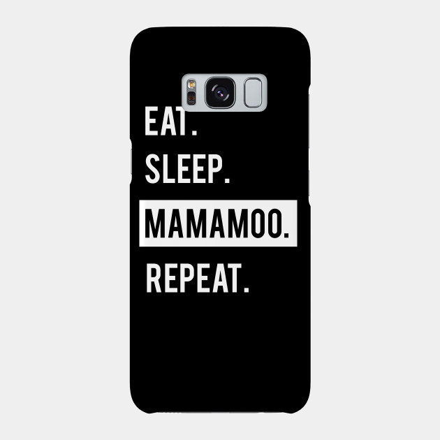 EAT. SLEEP. MAMAMOO. REPEAT. KPOP.