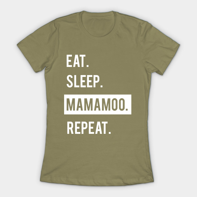 EAT. SLEEP. MAMAMOO. REPEAT. KPOP.